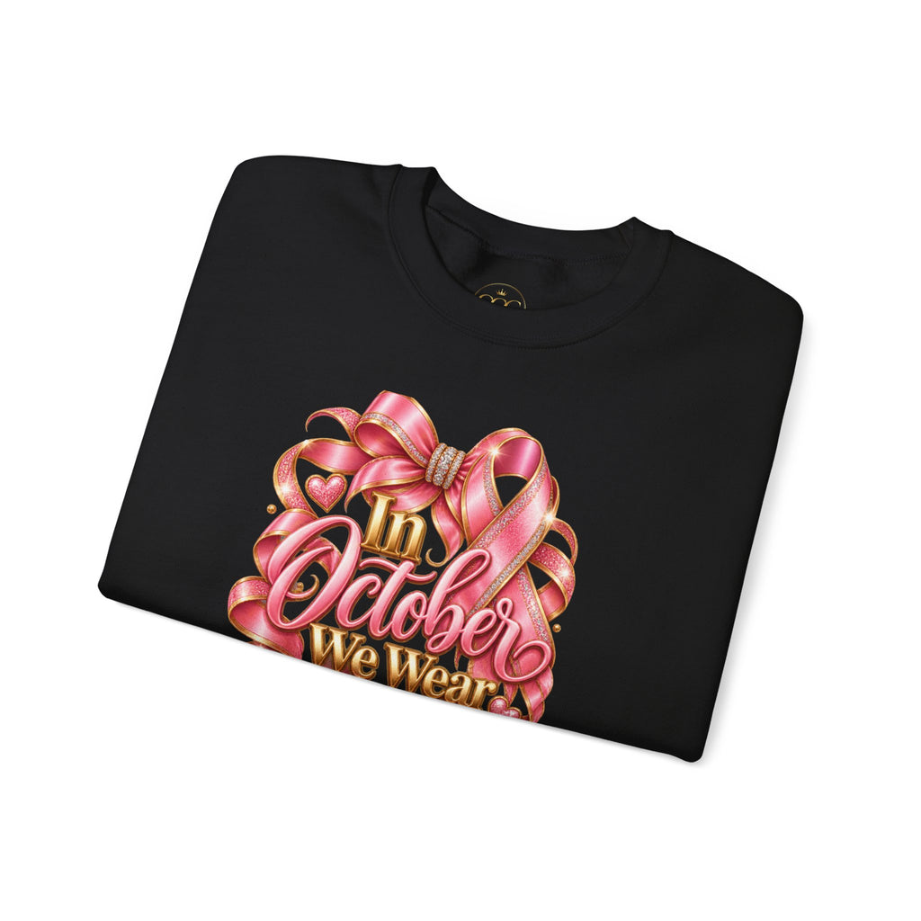 In October We Wear Pink Breast Cancer Awareness Sweatshirt | Pink Ribbon & Bow Crewneck | Support & Hope Shirt