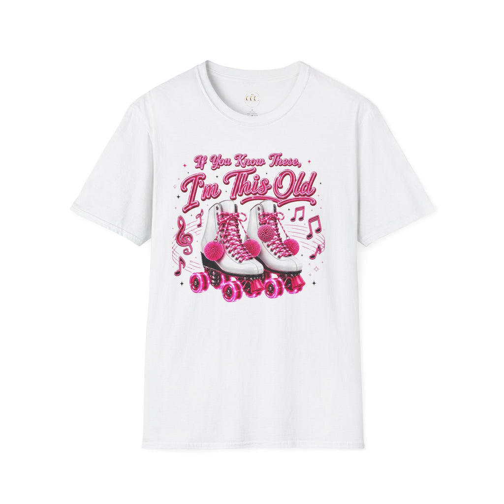🛼 If You Know These, I'm This Old Retro Roller Skate T-Shirt