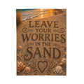 Leave Your Worries In The Sand | Throw Blanket | Coastal Serenity Collection
