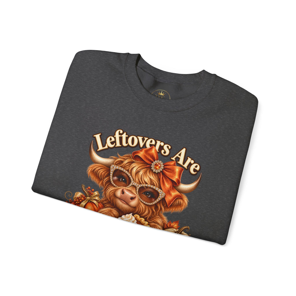 Leftovers Are for Quitters Highland Cow Sweatshirt | Fall Graphic Crewneck