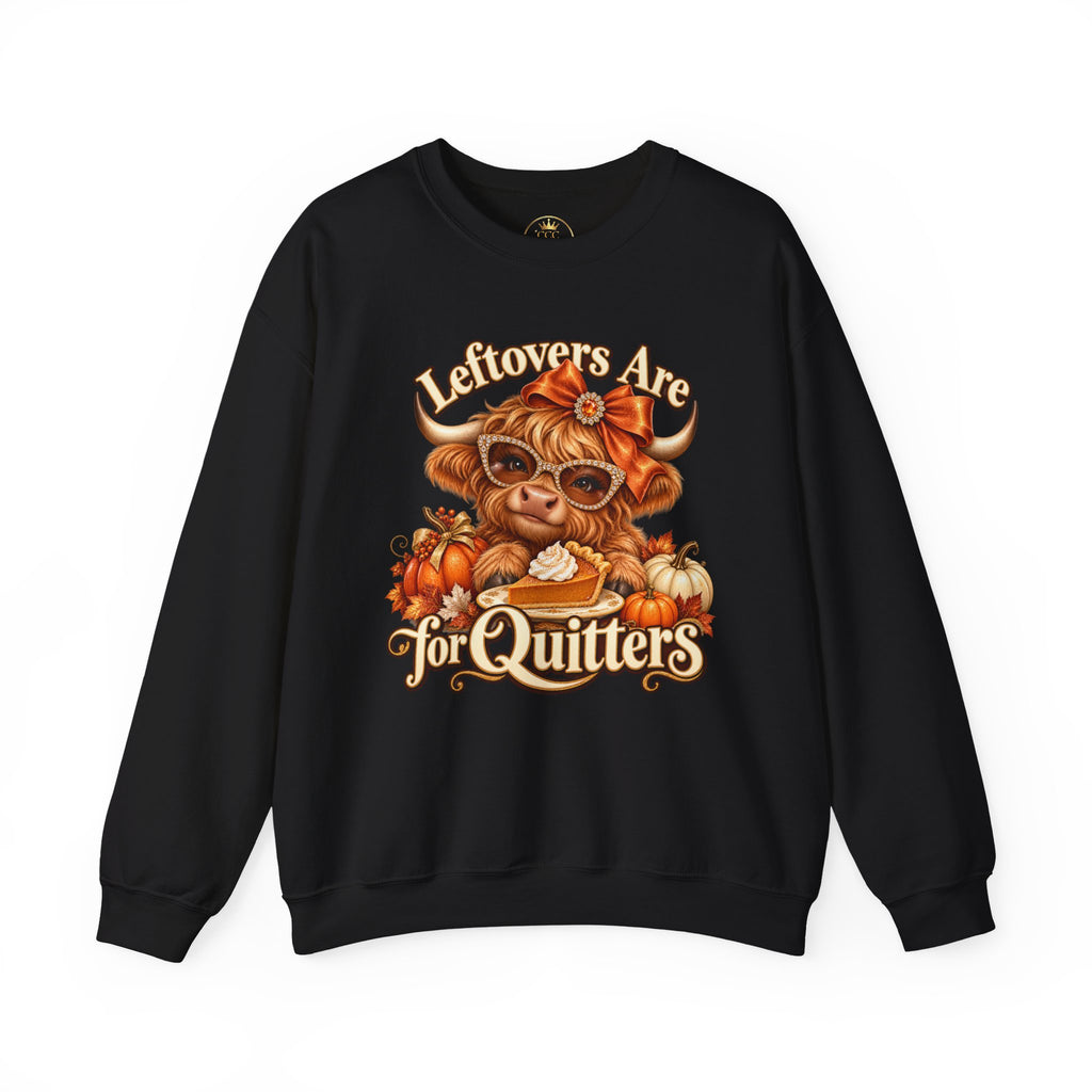 Leftovers Are for Quitters Highland Cow Sweatshirt | Fall Graphic Crewneck