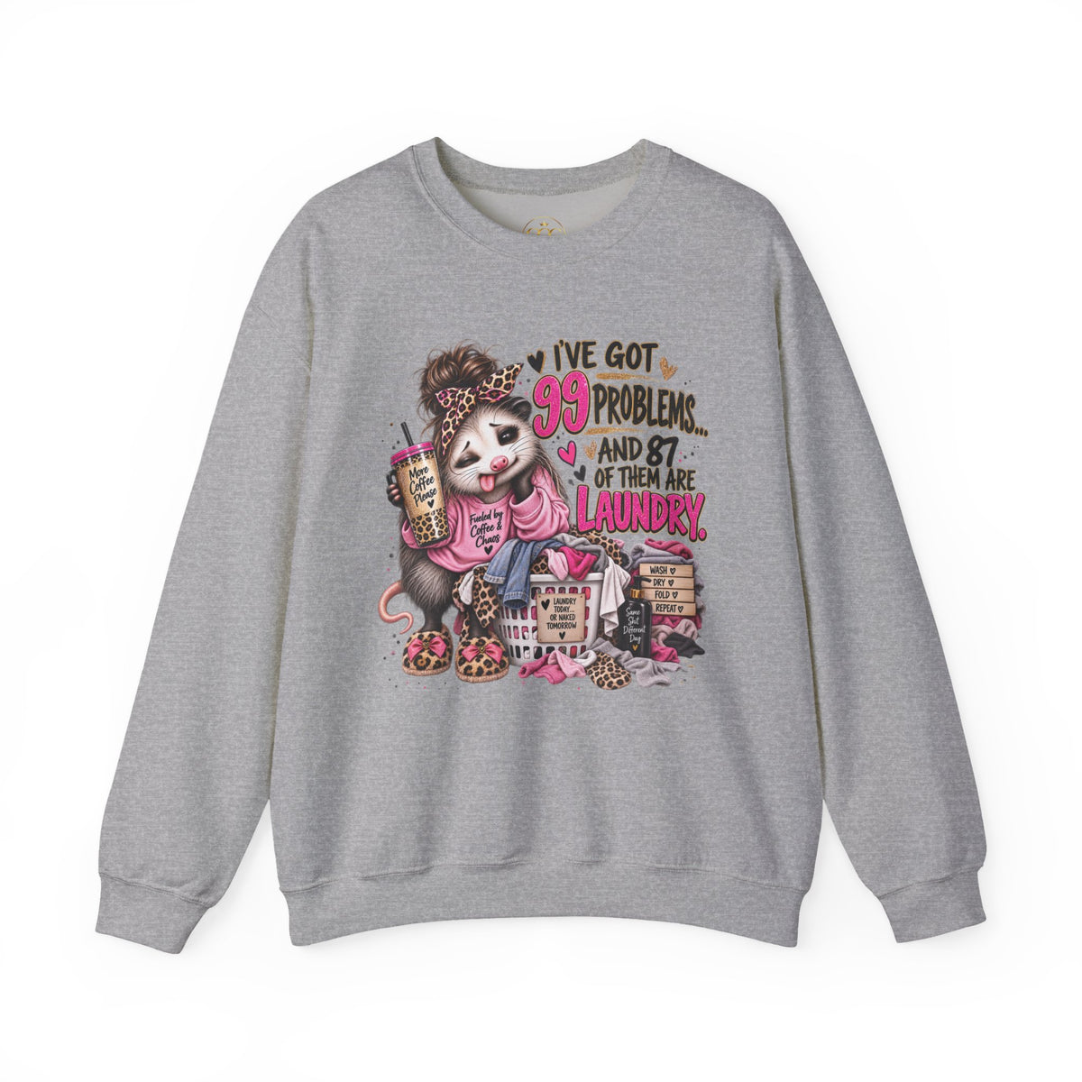 99 Problems & 87 Are Laundry Sweatshirt – Funny Laundry Opossum Crewneck