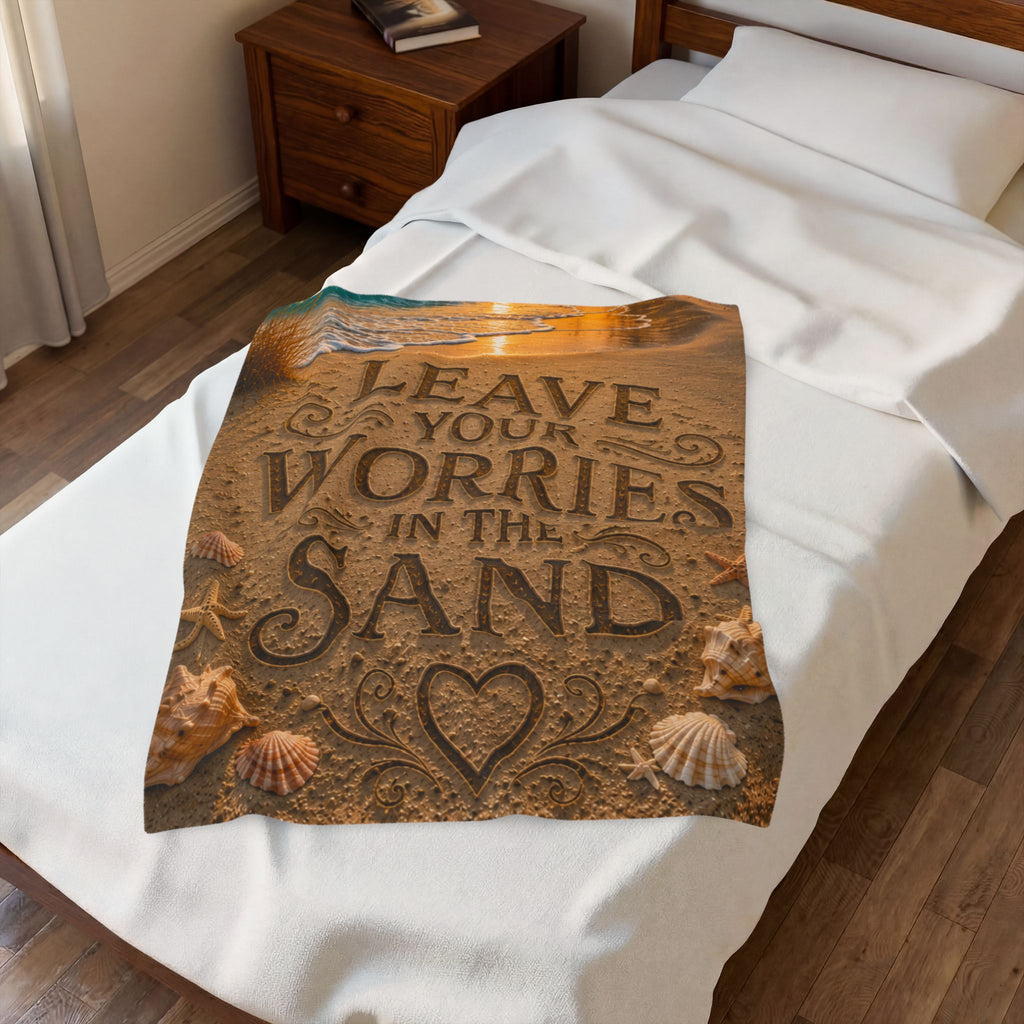 Leave Your Worries In The Sand | Throw Blanket | Coastal Serenity Collection