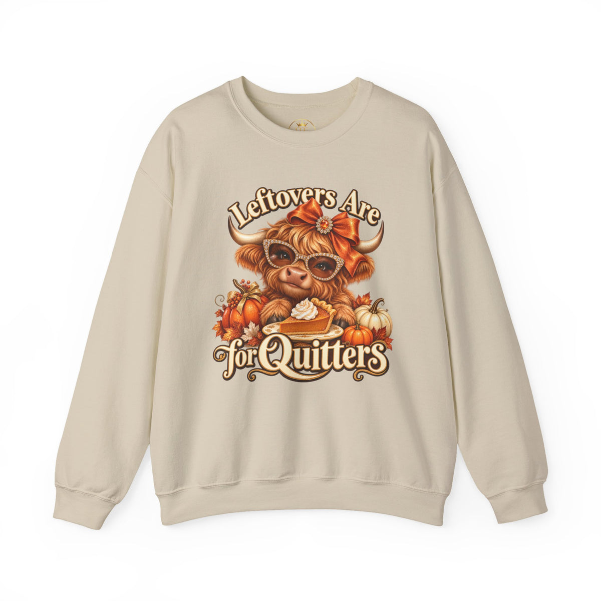 Leftovers Are for Quitters Highland Cow Sweatshirt | Fall Graphic Crewneck
