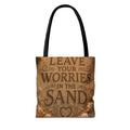 Leave Your Worries In The Sand | AOP Tote Bag | Coastal Serenity Collection