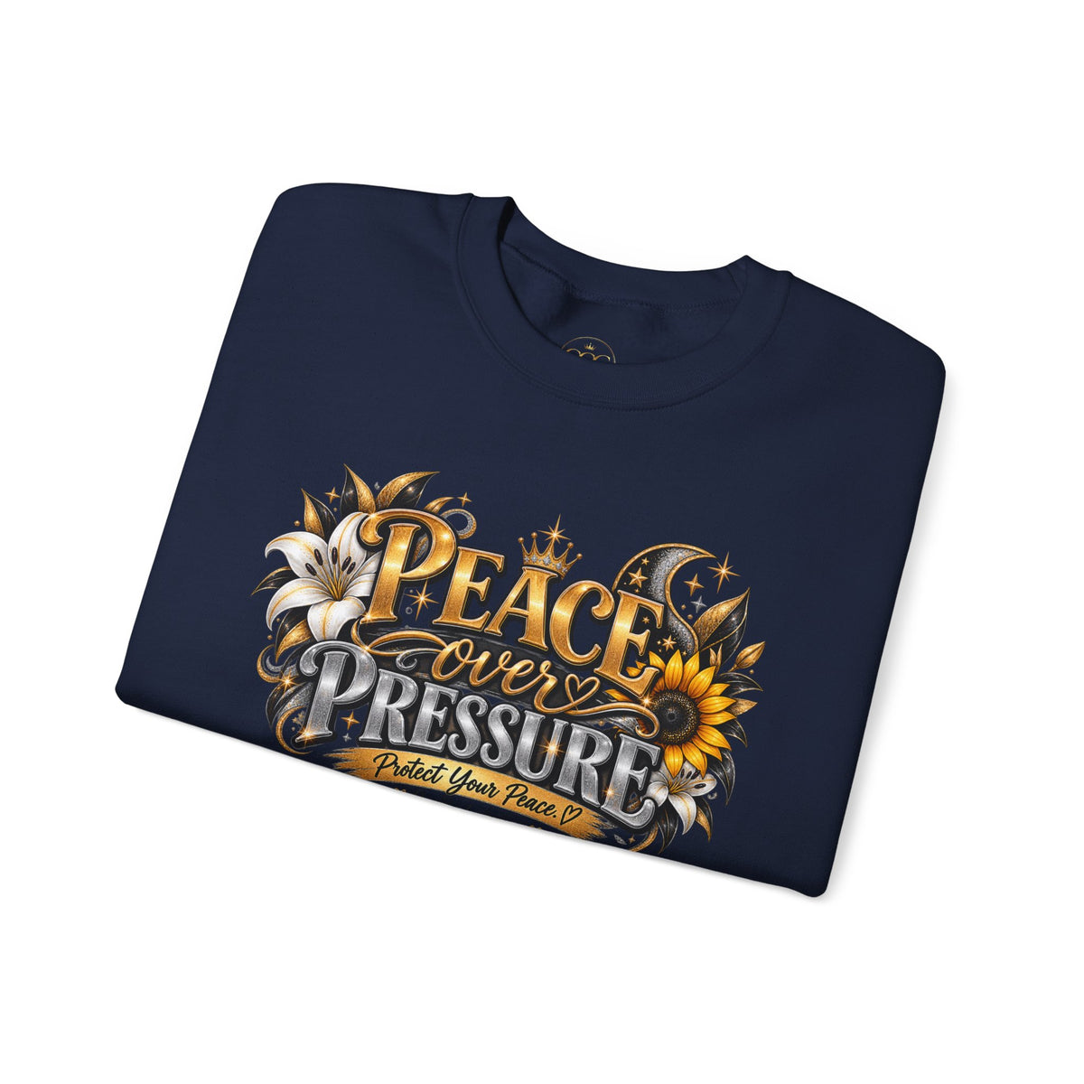 Peace Over Pressure Sweatshirt | Protect Your Peace Crewneck