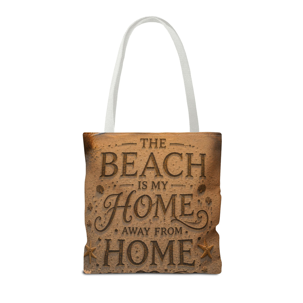 The Beach Is My Home Away From Home | AOP Tote Bag | Coastal Serenity Collection