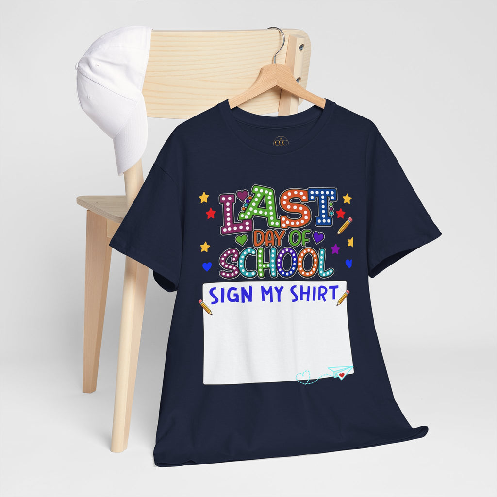 Last Day of School Sign My Shirt-Kids Graduation Tee
