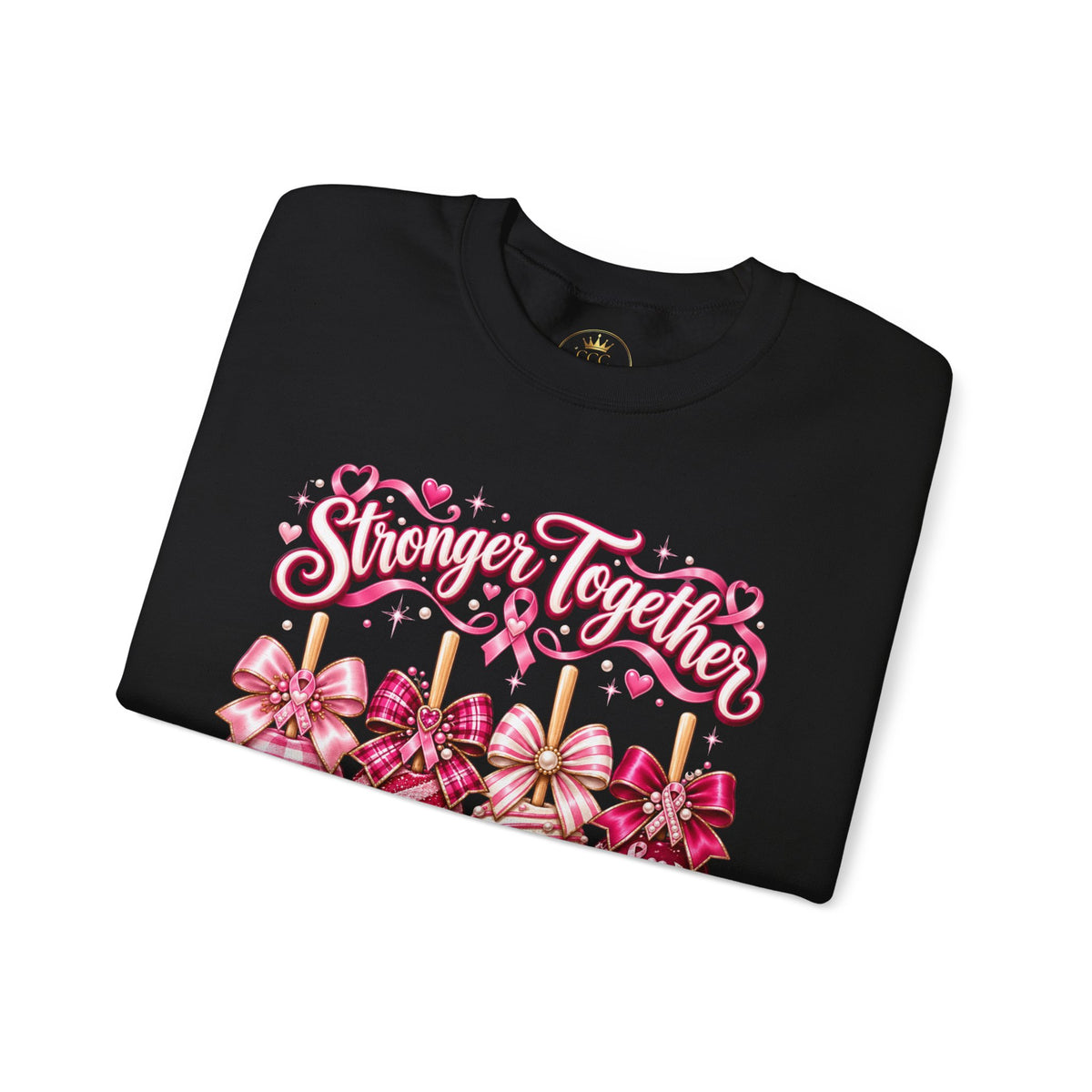 Stronger Together Sweatshirt – Pink Ribbon Candy Hearts Crewneck