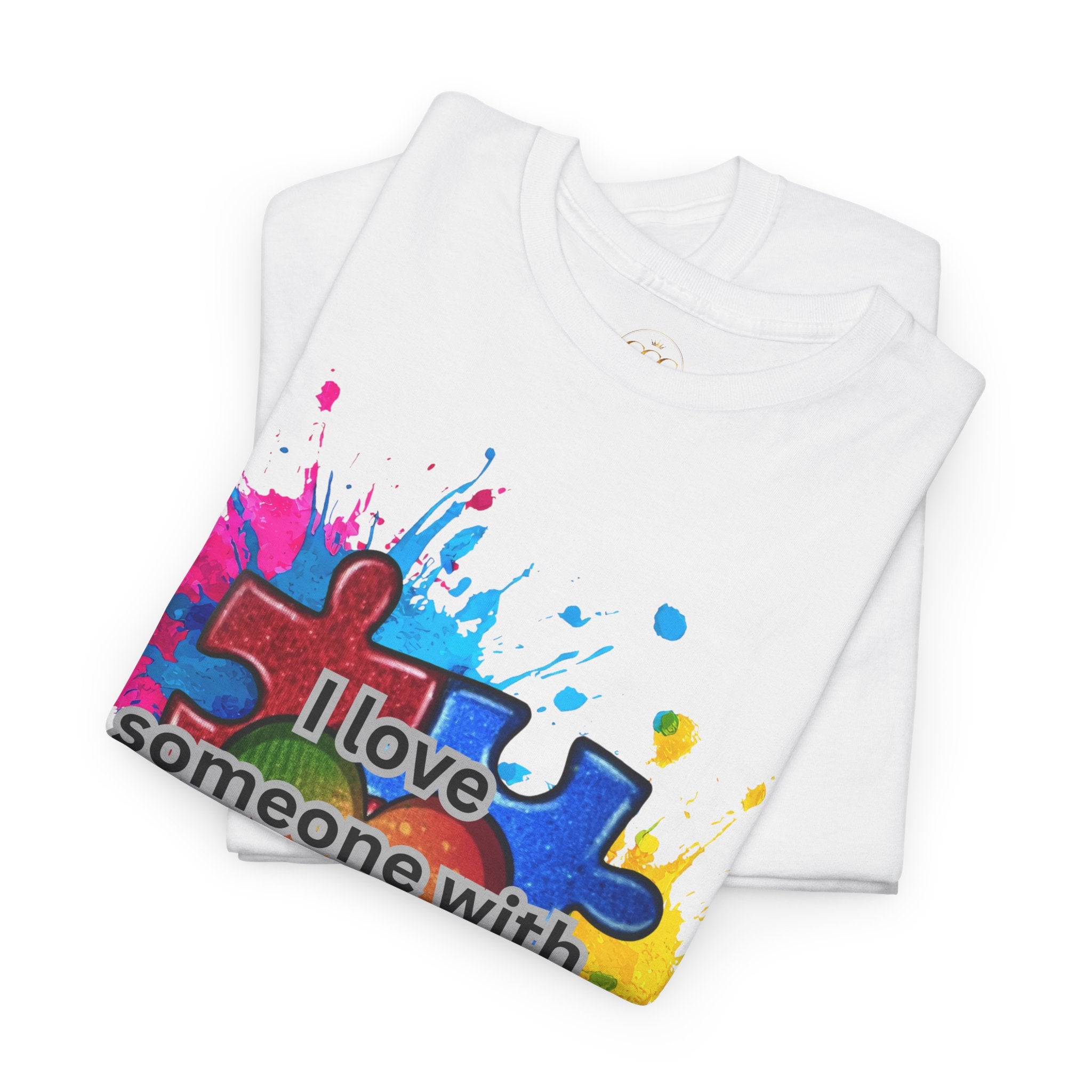 I love someone with Autism- Unisex Heavy Cotton Tee