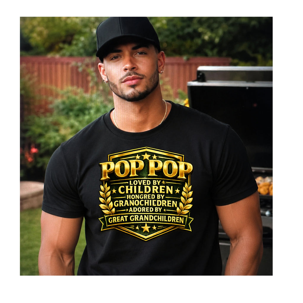 🏆 Pop Pop Loved by Children Grandchildren Great Grandchildren T-Shirt