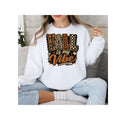 Fall is My Vibe Sweatshirt