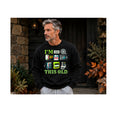 I'm This Old Sweatshirt | Men's Retro 80s & 90s Nostalgia Crewneck