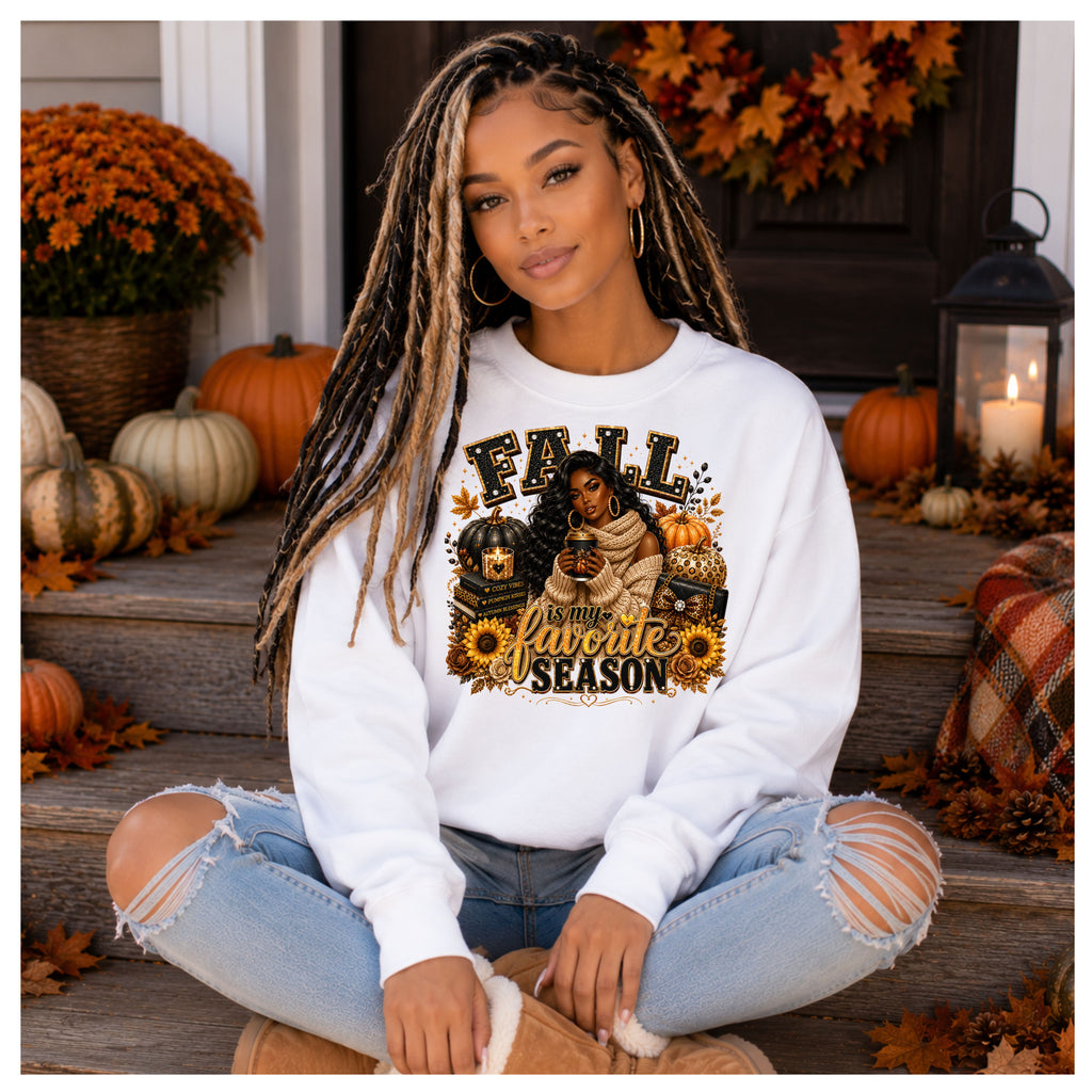 Fall Is My Favorite Season Sweatshirt