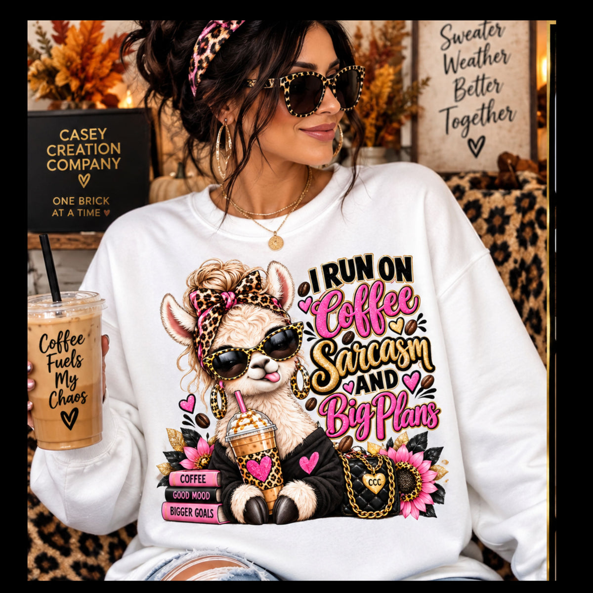 I Run on Coffee, Sarcasm & Big Plans Sweatshirt – Funny Coffee Llama Crewneck