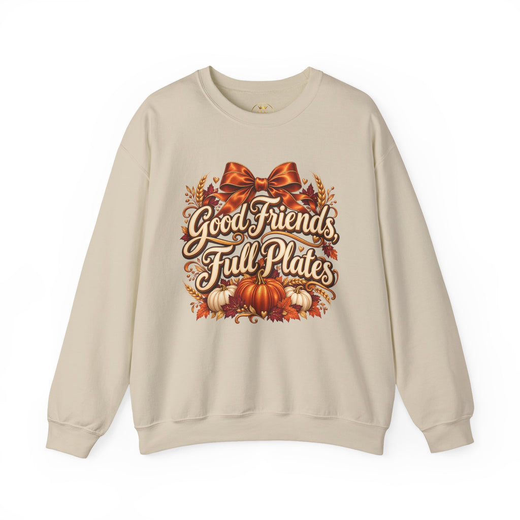 Friendsgiving Sweatshirt | Good Friends Full Plates Graphic Crewneck