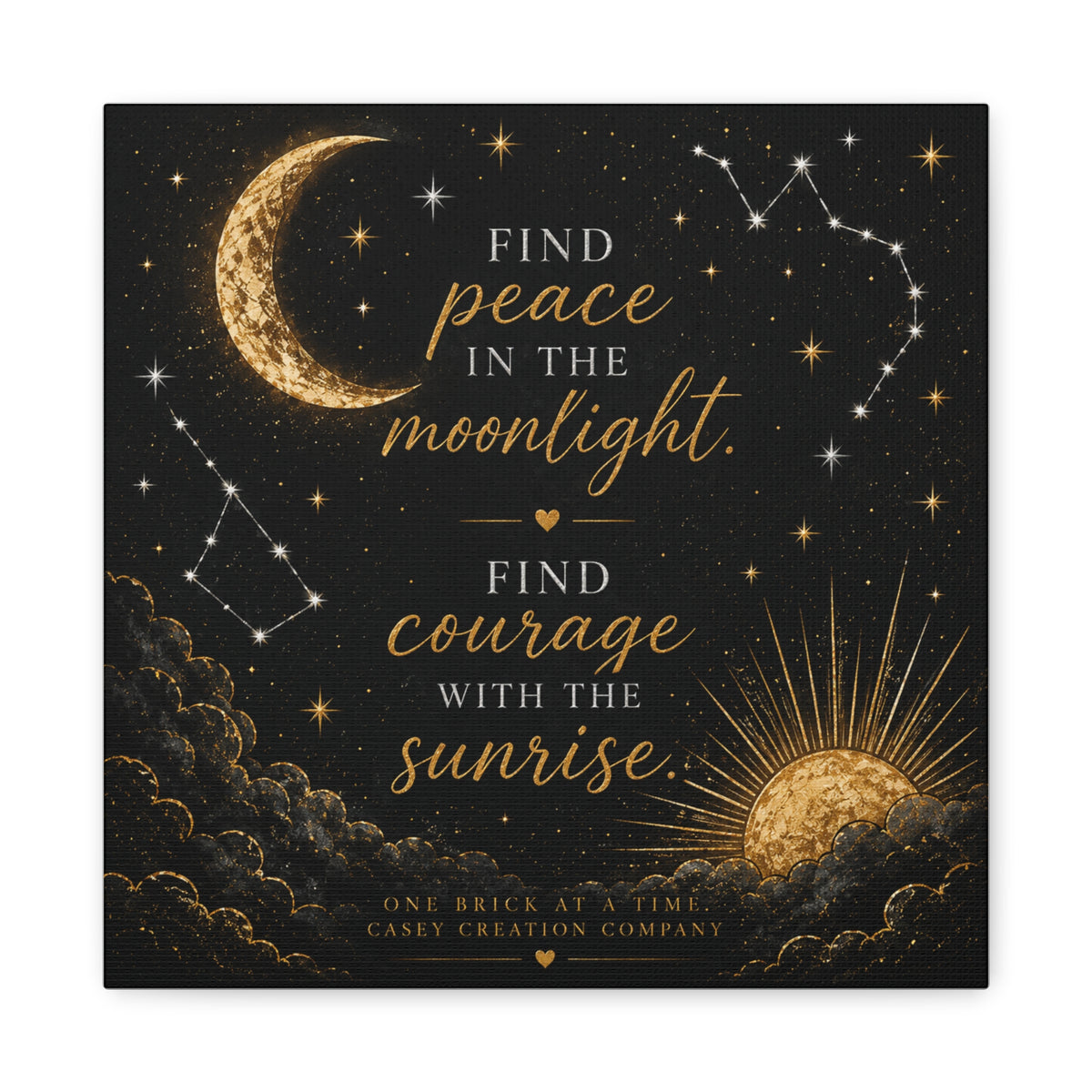 Moonlight & Sunrise Inspirational Canvas Wall Art — "Find Peace in the Moonlight, Find Courage with the Sunrise"
