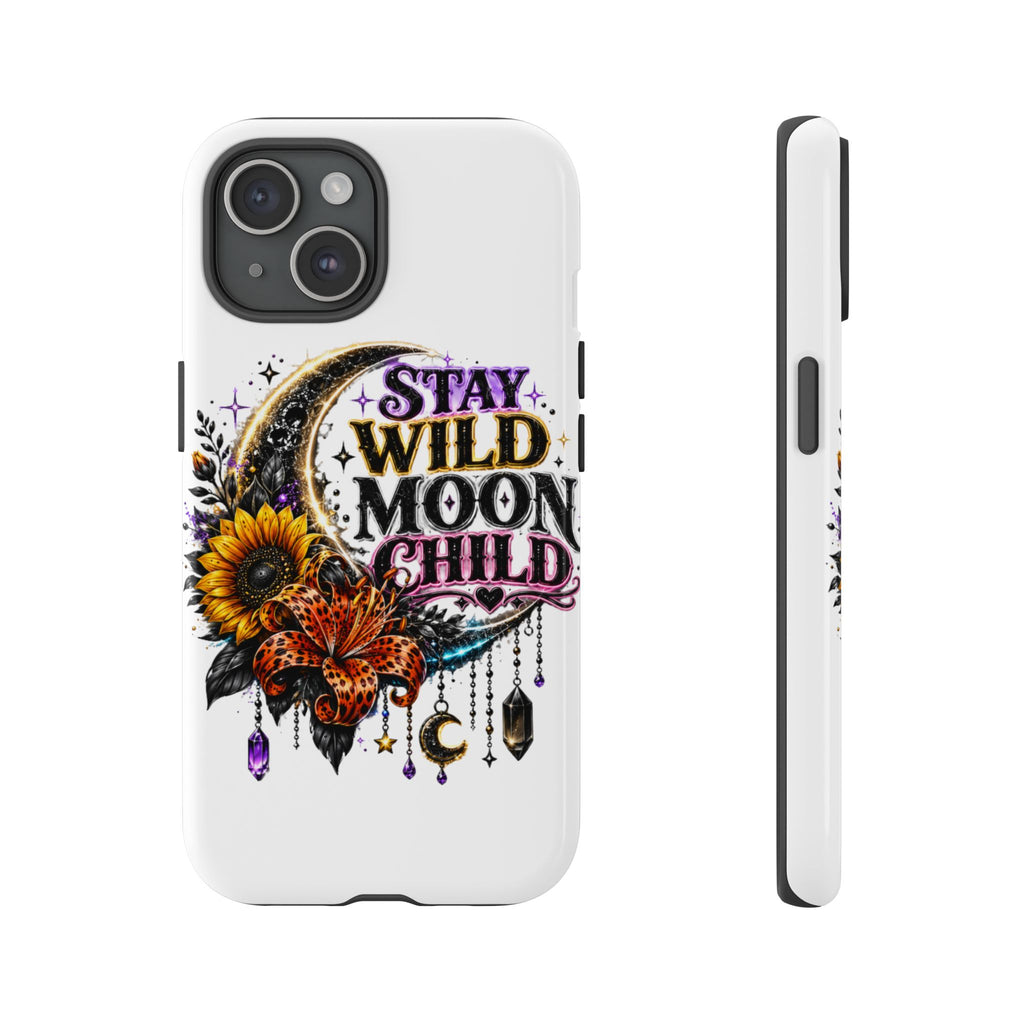 Stay Wild Moon Child Phone Case