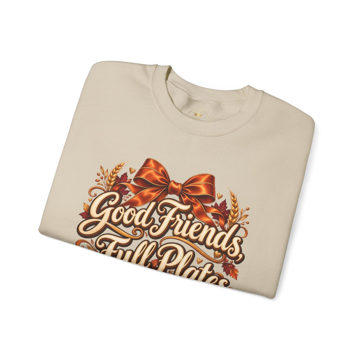 Friendsgiving Sweatshirt | Good Friends Full Plates Graphic Crewneck